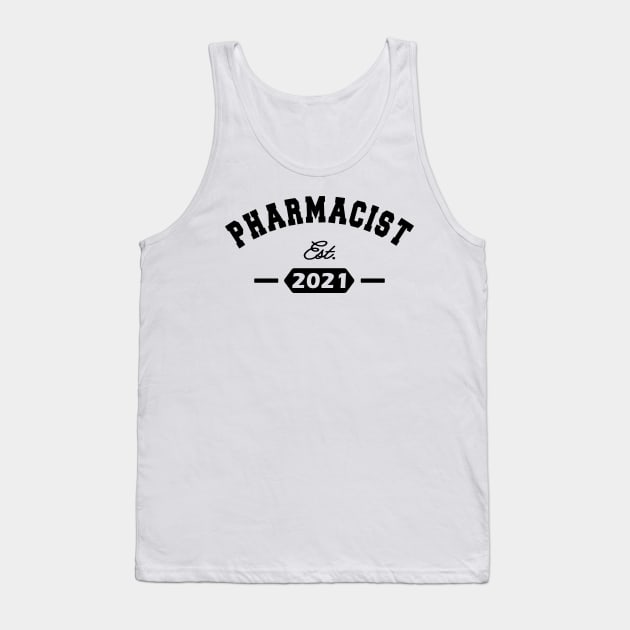 Pharmacist Est. 2021 Tank Top by KC Happy Shop